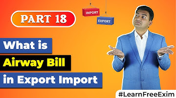 What is Airway Bill in Export Import Business | Meaning Of Airway Bill by Paresh Solanki