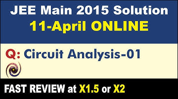 JEE Main 2015 Physics Solutions | Circuit Analysis-01