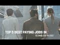 Top 5 Highest Paying Jobs In 2022 | Highest Paying Jobs | Most In-Demand IT Jobs 2022