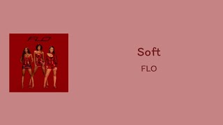 FLO - Soft || lyrics screenshot 5