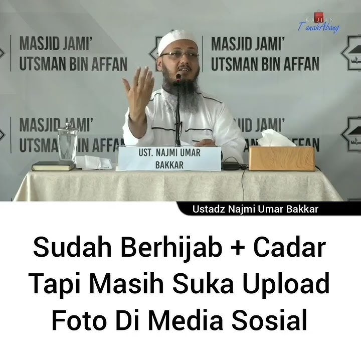 SUDAH BERHIJAB   CADAR TAPI MASIH SUKA UPLOAD FOTO DI MEDSOS