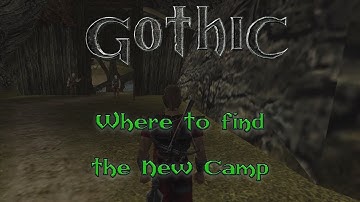 Gothic 1: Where to find the New Camp and how to reach it - Gothic tutorials