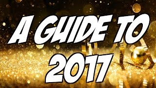 A Guide To The Year 2017 - CCR