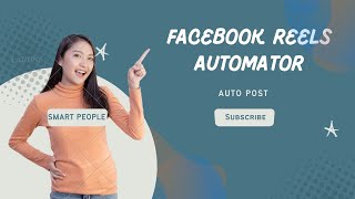 Upload Video Reels Facebook Automatic Facebook Reels - Facebook automation software | screenshot 1