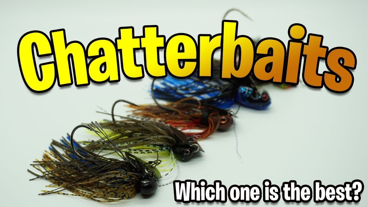 WHAT'S THE BEST CHATTERBAIT? Jack Hammer, Original, Melee, Thunder