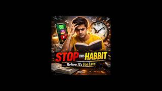👉 90% Students Ki Sabse Dangerous Habit 😳 #studentlife #examstips #exampreparation #motivational