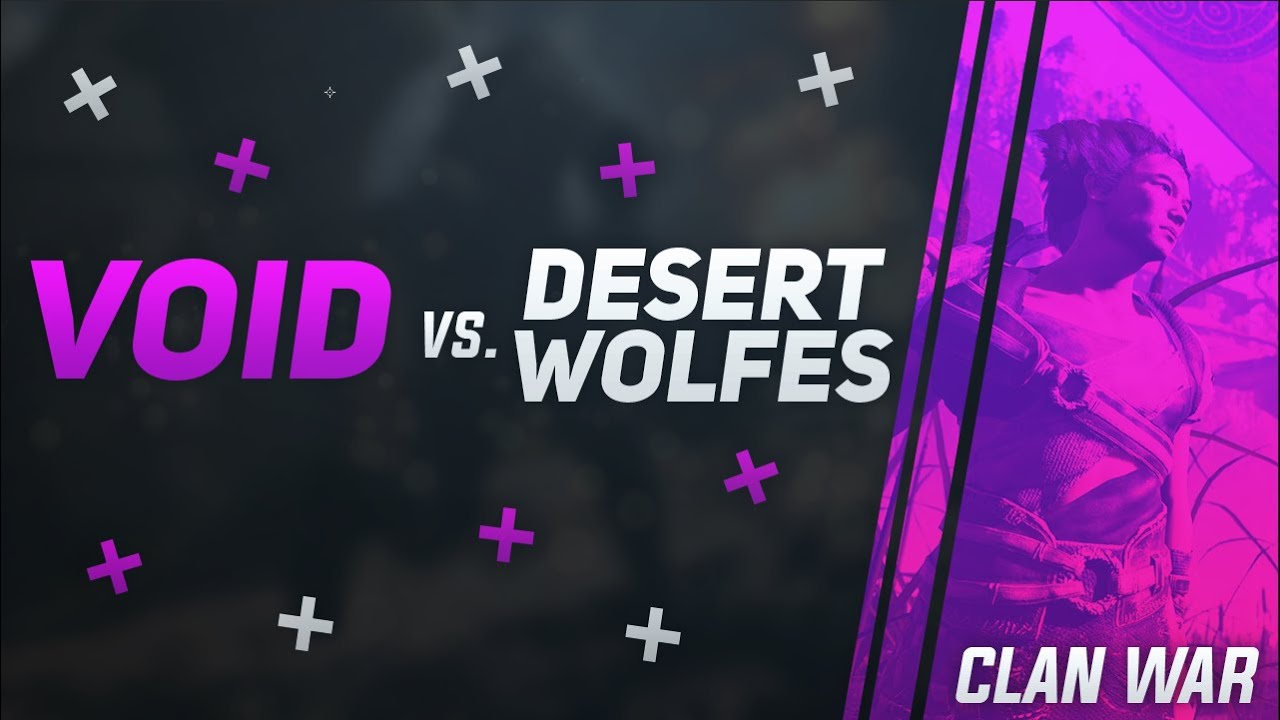 VOID vs. Desert Wolfes - Last Oasis CLAN WARS