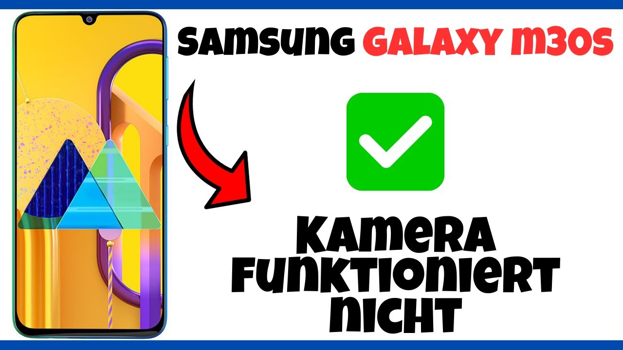 Sicherheitsrichtlinie Verhindert Die Verwendung Von Kamera Kamera funktioniert nicht Samsung Galaxy M30s |Sicherheitsrichtlinie