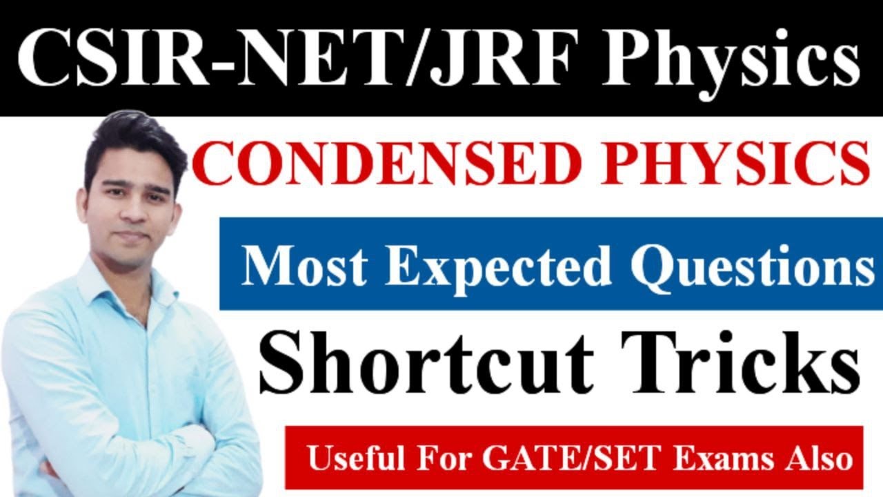 CSIR NET JRF Physics | Condensed Matter Physics | Most Expected Questions | Part-1 | Raj Physics