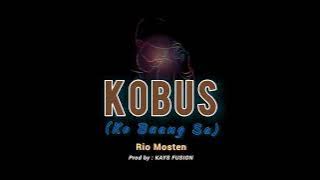 KOBUS - RIO MOSTEN