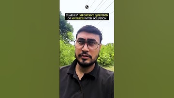 Matrices Class 12🔥| Most Important Questions for Board Exam 2025-26 | #PW