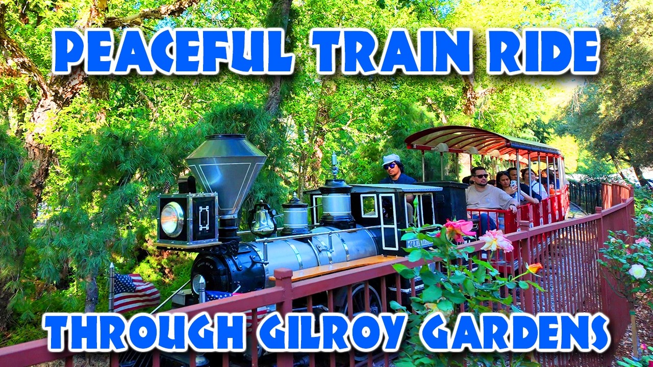 Relaxing Train Ride Through Gilroy Gardens - YouTube