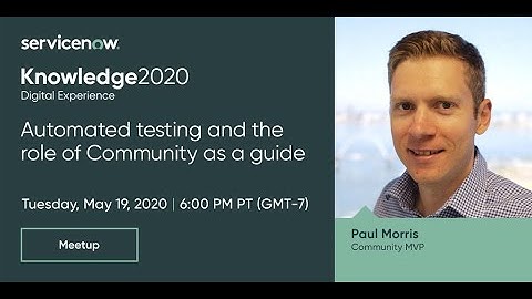 Success Meetup: Community MVP Paul Morris - Automated testing and the role of community as a guide