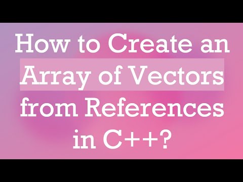 How to Create an Array of Vectors from References in C++?