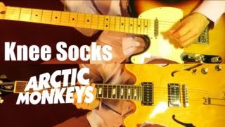 Knee Socks - Arctic Monkeys ( Guitar Tab Tutorial & Cover ) Resimi