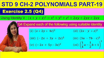 NCERT EXERCISE 2.5 (Q4) Expand the following using suitable identities- STD 9 Ch-2 Polynomials