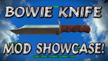 Fallout 4 - Bowie Knife Mod Showcase! (XB1)