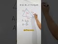 Cómo Calcular el Área de un Triángulo fácilmente 🧮