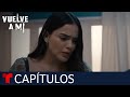 Vuelve a Mí | Capítulo 58: Bomba de Tiempo | Telemundo