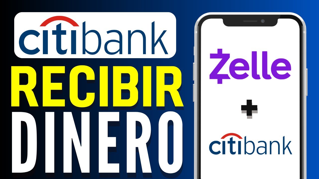 Cómo Recibir Dinero por Zelle Citibank (Rápido y Fácil) YouTube