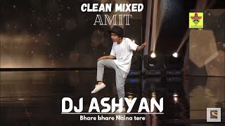 Roshni se  (Amit's Dance) Super Dancer 4 / robotic clean mixed-DJ ASHYAN