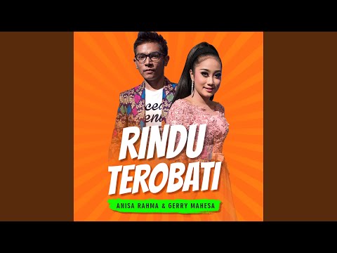 Rindu Terobati - Gerry Mahesa feat. Anisa Rahma - OM ADELLA - Nyanyikan lagu lagumu malam ini