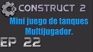 Minijuego multijugador de tanques | Construct 2 #22 | Tutoriales AAF