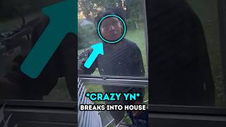 Yn Tries Breaking Into A House