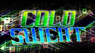 【4K】 Cold Sweat by para & more (with Hitbox & Layout + Level Credit) | GD 2.1