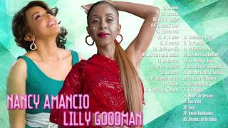 2 HORAS LO MEJOR DE LILLY GOODMAN Y NANCY AMANCIO EN ADORACIÓN - ALABANZAS CRISTIANA MIX