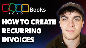 How to Create Recurring Invoices in Zoho Books (Full 2025 Guide)