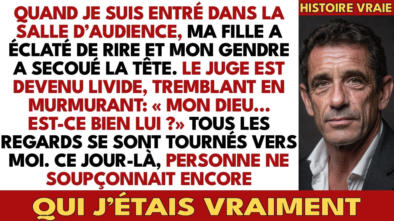 Quand Je Suis Entré Au Tribunal, Ma Fille A Ri Et Mon Gendre A Détourné Le Regard!