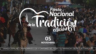 Fiesta Nacional de la Tradición Edición 61 - Plaza Departamental 2022