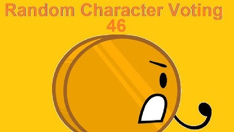 Random Character Voting 46