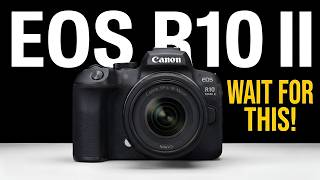 Canon EOS R10 Mark II Is Coming? Latest Leaks, Specs & Release Date!