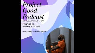 Prison Reform