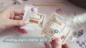 making paper clusters pt. 1 | gloomy / rainy day