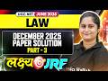 UGC NET Law  | UGC NET Law December 2025 Paper Solution Part 3| UGC NET Law Paper Classes
