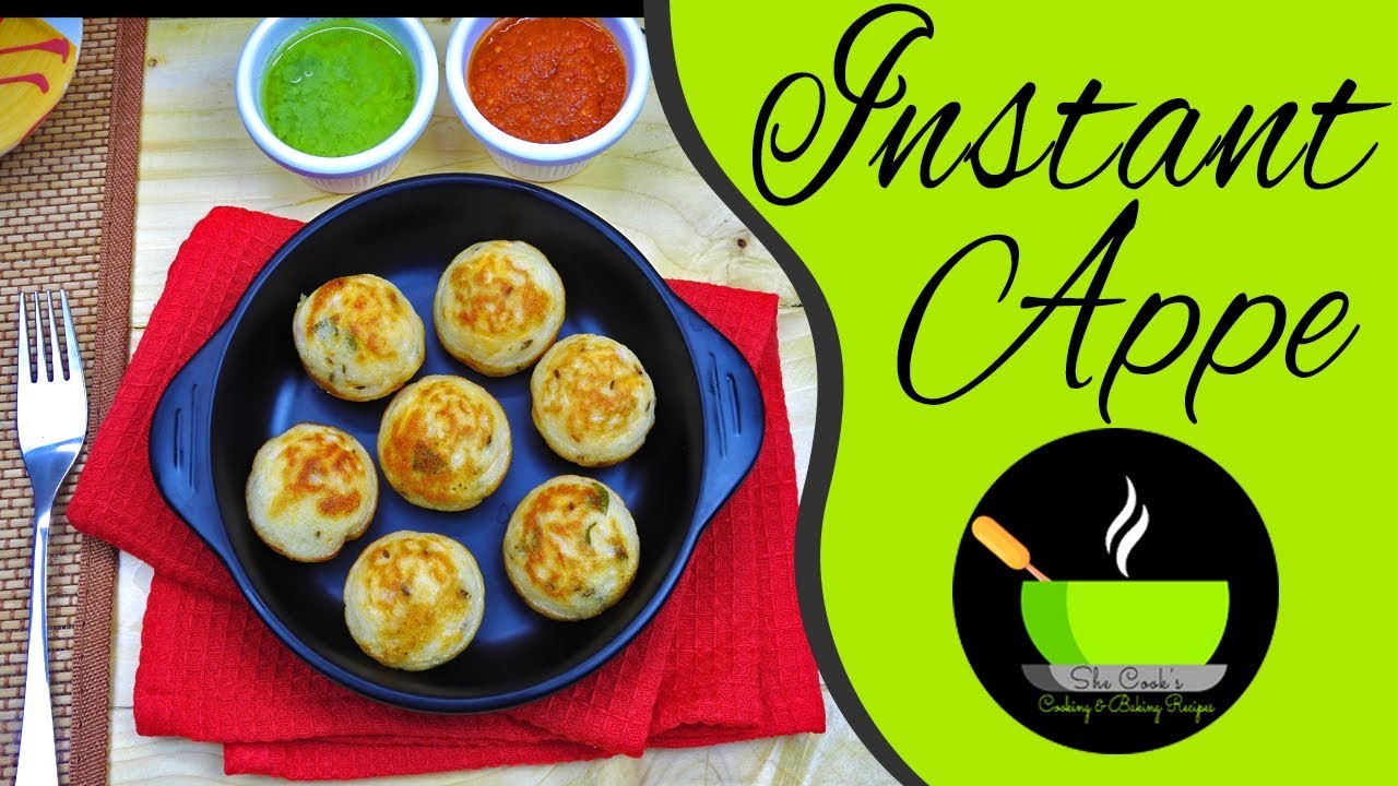 Instant Appe | Appe Recipe | Kids Lunch Box Ideas | Instant Breakfast | Instant Snacks | She Cooks