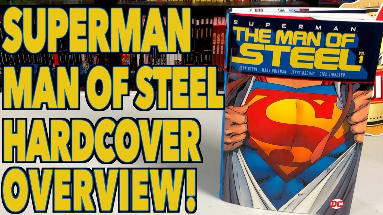 REVIEW – SUPERMAN: THE MAN OF STEEL VOLUME 1 HARDCOVER – THE FORTRESS OF  BAILEYTUDE