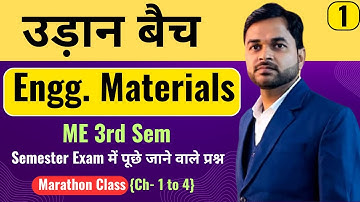उड़ान बैच II Engineering Materials II Marathon Class II Part-1  (ME 3rd Sem) @PolytechnicPathshala