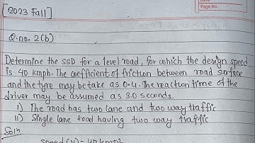 STOPPING SIGHT DISTANCE (SSD) | Geometric Design of Highway | Transportation Engineering 1 | PoU
