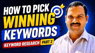 SEO Keyword Research Part 2: How To Pick Winning Keywords | Keyword Analysis &amp; Strategy
