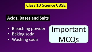 MCQ | Acids, Bases and Salts | Class 10 | Bleaching powder | Baking Soda | Washing Soda screenshot 4