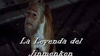 La Leyenda del Jinmenken