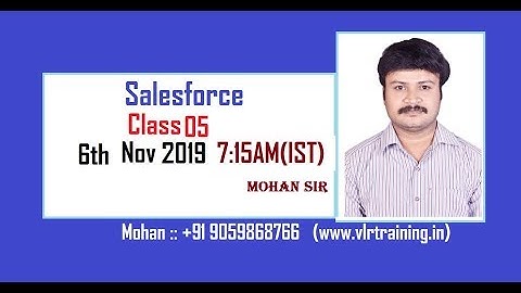 salesforce admin development intigration Class 05 by Mohan 9059868766
