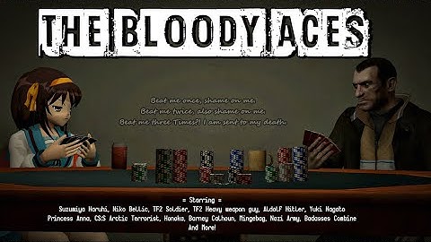 The Bloody Aces ( Gmod Machinima )