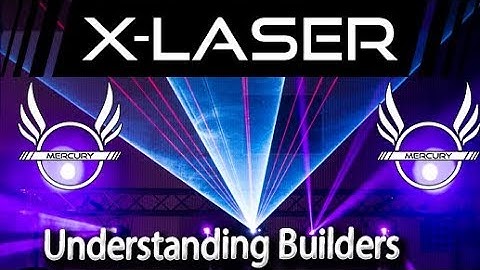 X Laser Mercury  - About Builders