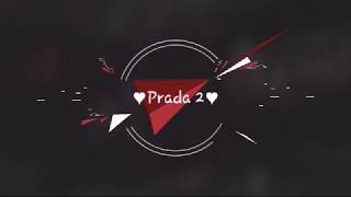 |AG| ♥PRADA 2♥ |Challa Kamboz| full Video Prada |Jass Manak|