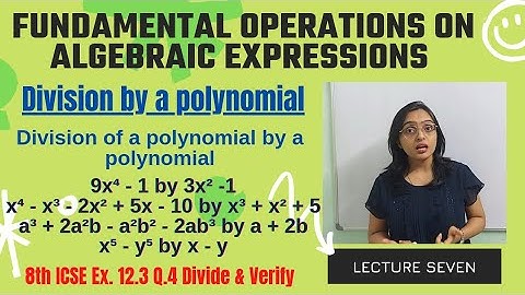 8th ICSE Maths Ex 12.3 Q.4 | Division of any Algebraic Expression by a polynomial  #thinknumerically